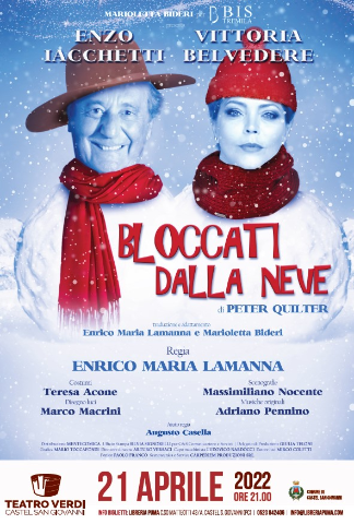 Spettacolo Teatrale "Bloccati dalla neve" regia Enrico Maria Lamanna